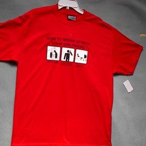 "HOW TO BREAK UP WITH YOUR GIRLFRIEND" T-SHIRT RED Large NEW!!